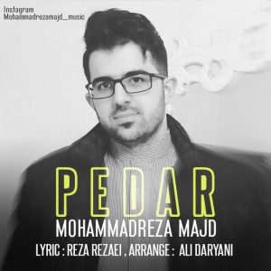 دانلود آهنگ جدید محمدرضا مجد به نام پدر