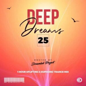 دانلود ریمیکس  Dreamlab Project به نام Deep Dreams 25